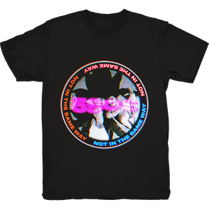 NOT IN THE SAME WORLD TEE